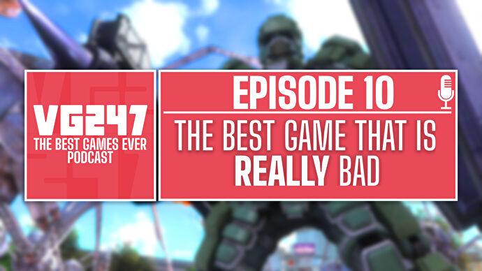 VG247's Best Games Ever Podcast – Ep.10: 정말 나쁜 최고의 게임
